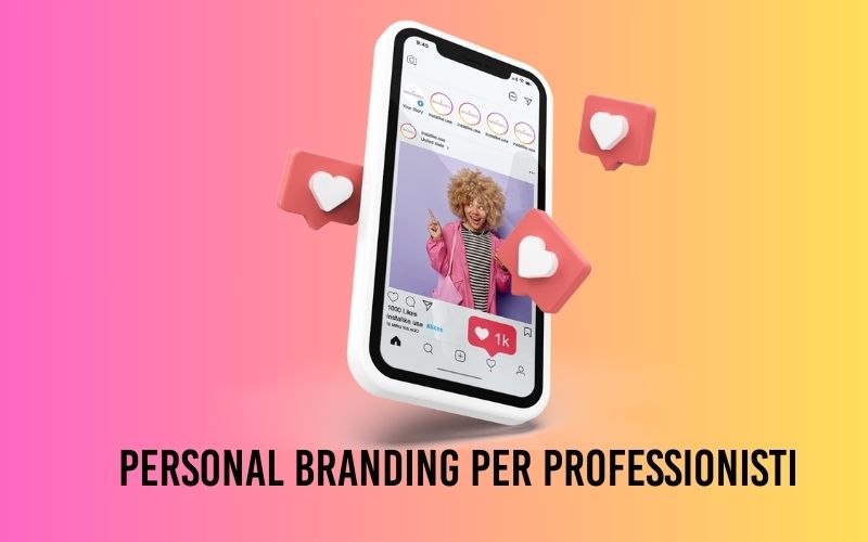 Personal branding per professionisti: Instagram e Linkedin
